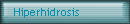 Hiperhidrosis