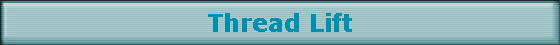 Thread Lift