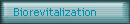 Biorevitalization