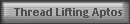Thread Lifting Aptos
